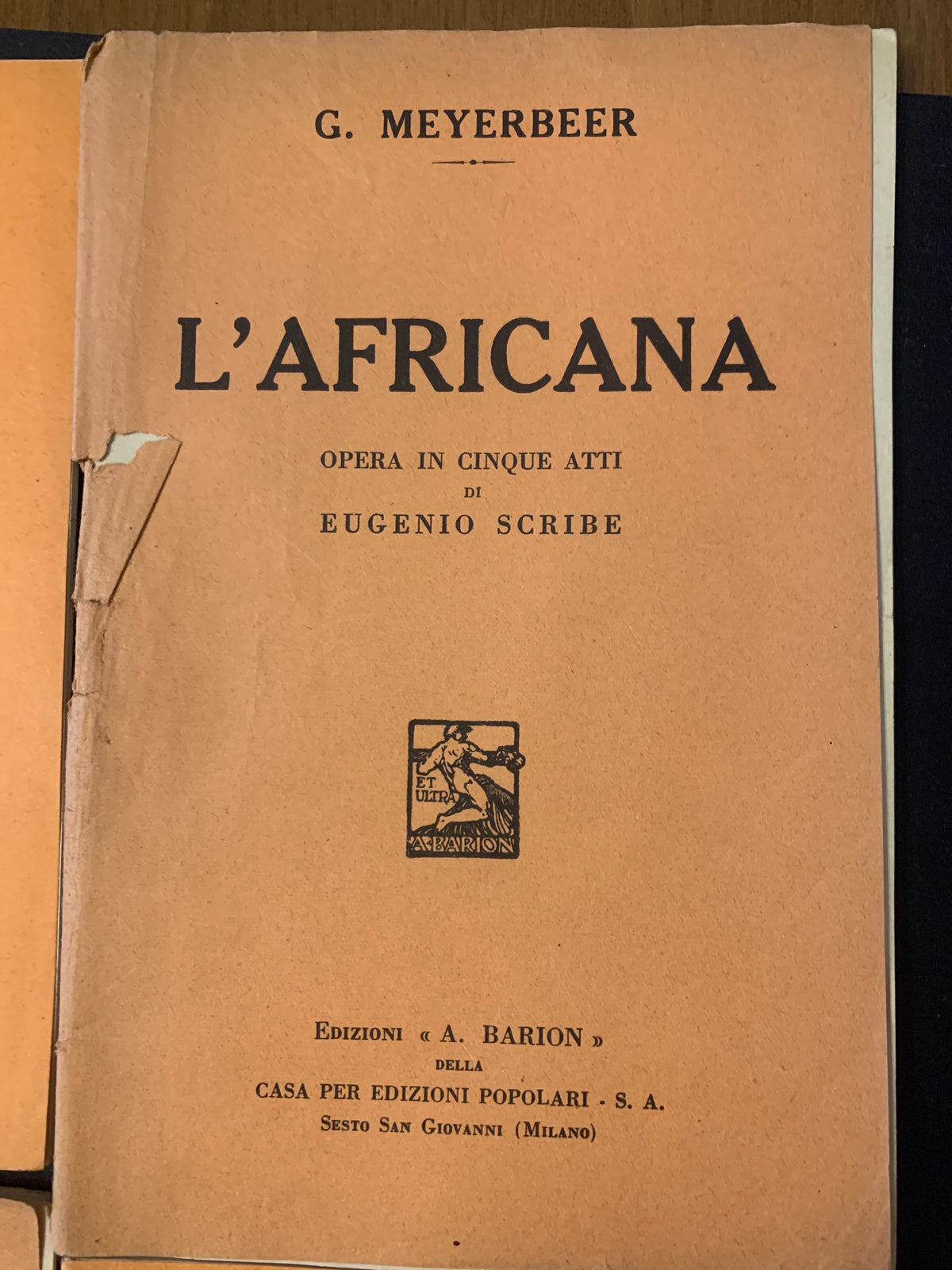 Lotto 4 Libretti d'Opera Vintage - Meyerbeer e Rossini - Barion e C.E.R. 1932
