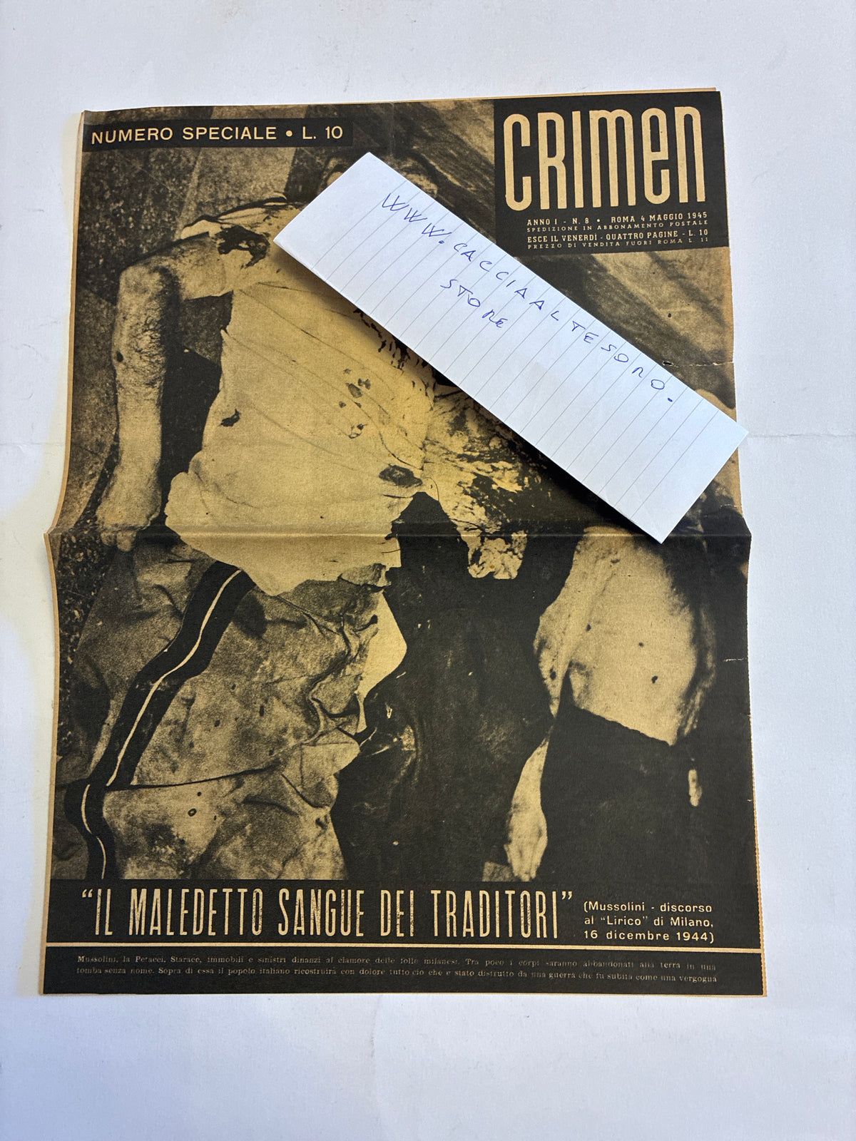 Rarissimo Numero Speciale Rivista Crimen 4 Maggio 1945 {Il Maledetto Sangue Dei Traditori - Fine Mussolini}