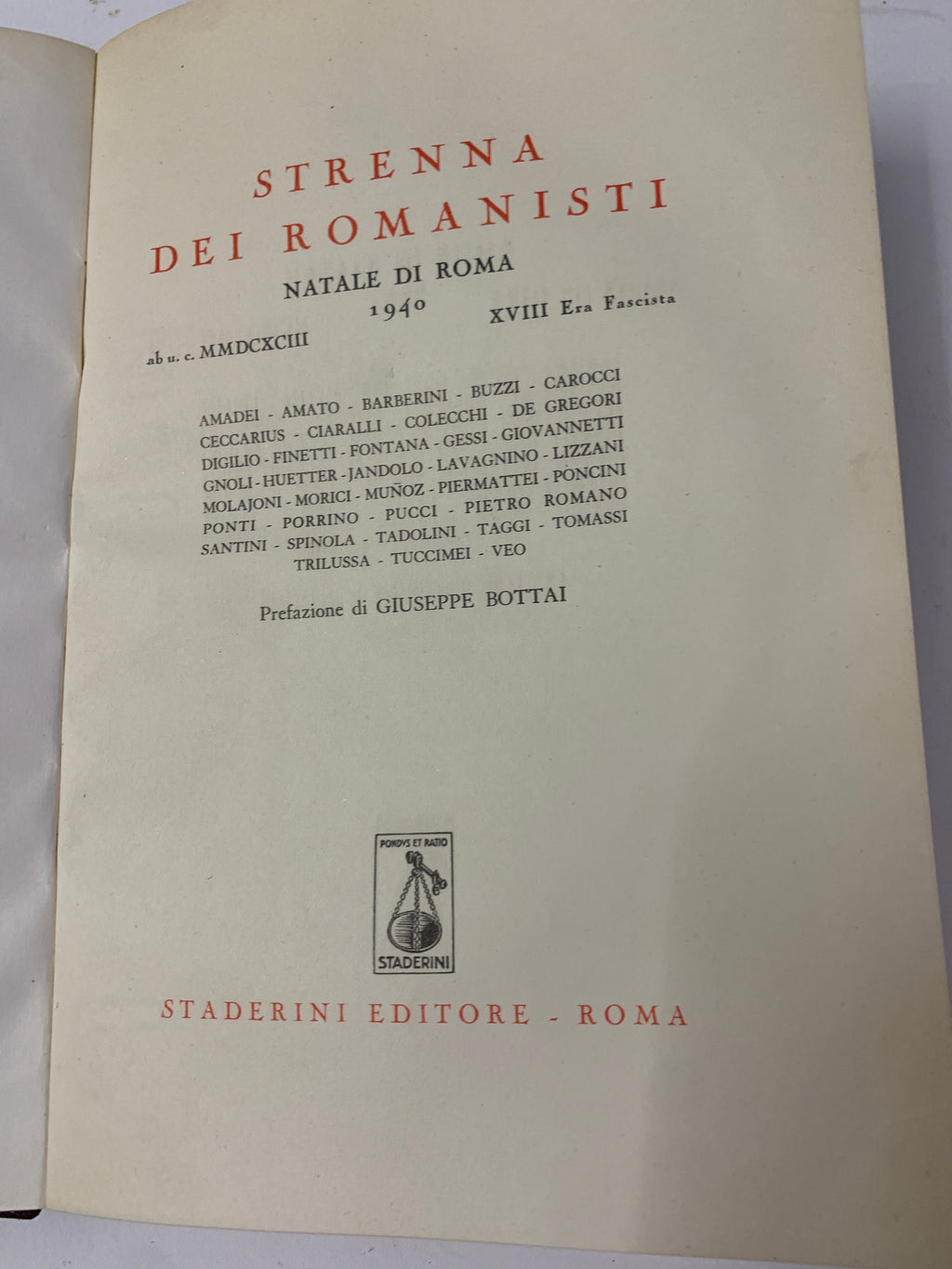 Strenna dei Romanisti Natale di Roma 1940 XVIII Era Fascista - Prefazione Bottai Staderini Editore
