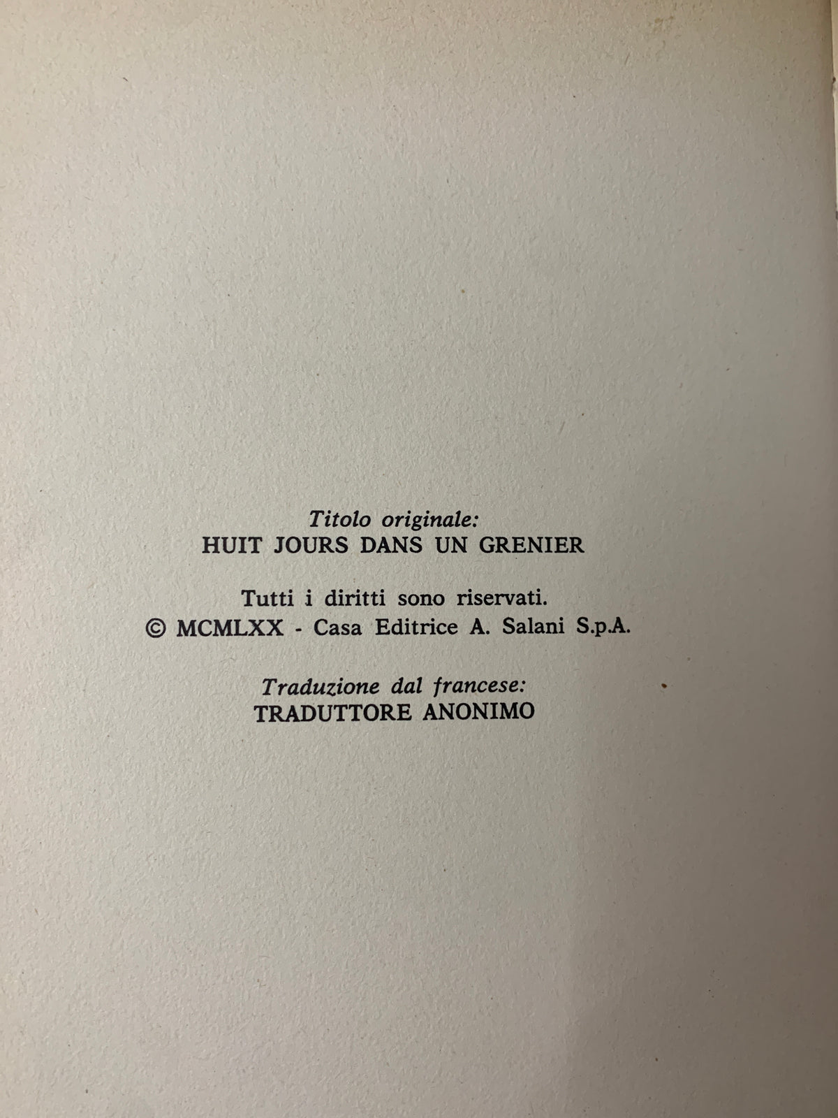 Libro Vintage "8 Giorni in una Soffitta" - Giraud - Salani Editore (1970)