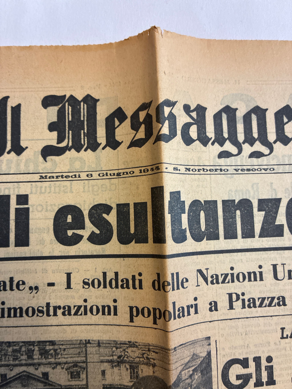 Quotidiano Originale Epoca Il Messaggero 6 Giugno 1944 Giornate di esultanza per Roma Seconda Guerra Mondiale
