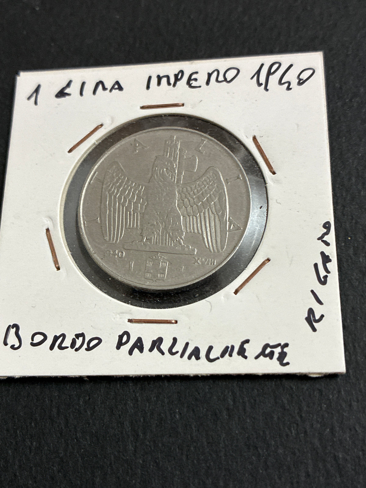 1 Lira 1940 Impero Vittorio Emanuele III Bordo Parzialmente Rigato