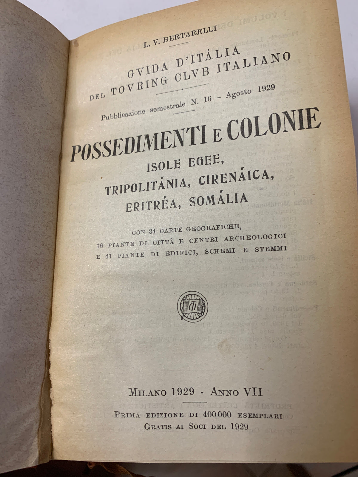 Guida d'Italia Touring Club Italiano "Possedimenti e Colonie" - L. V. Bertarelli (Milano, 1929)