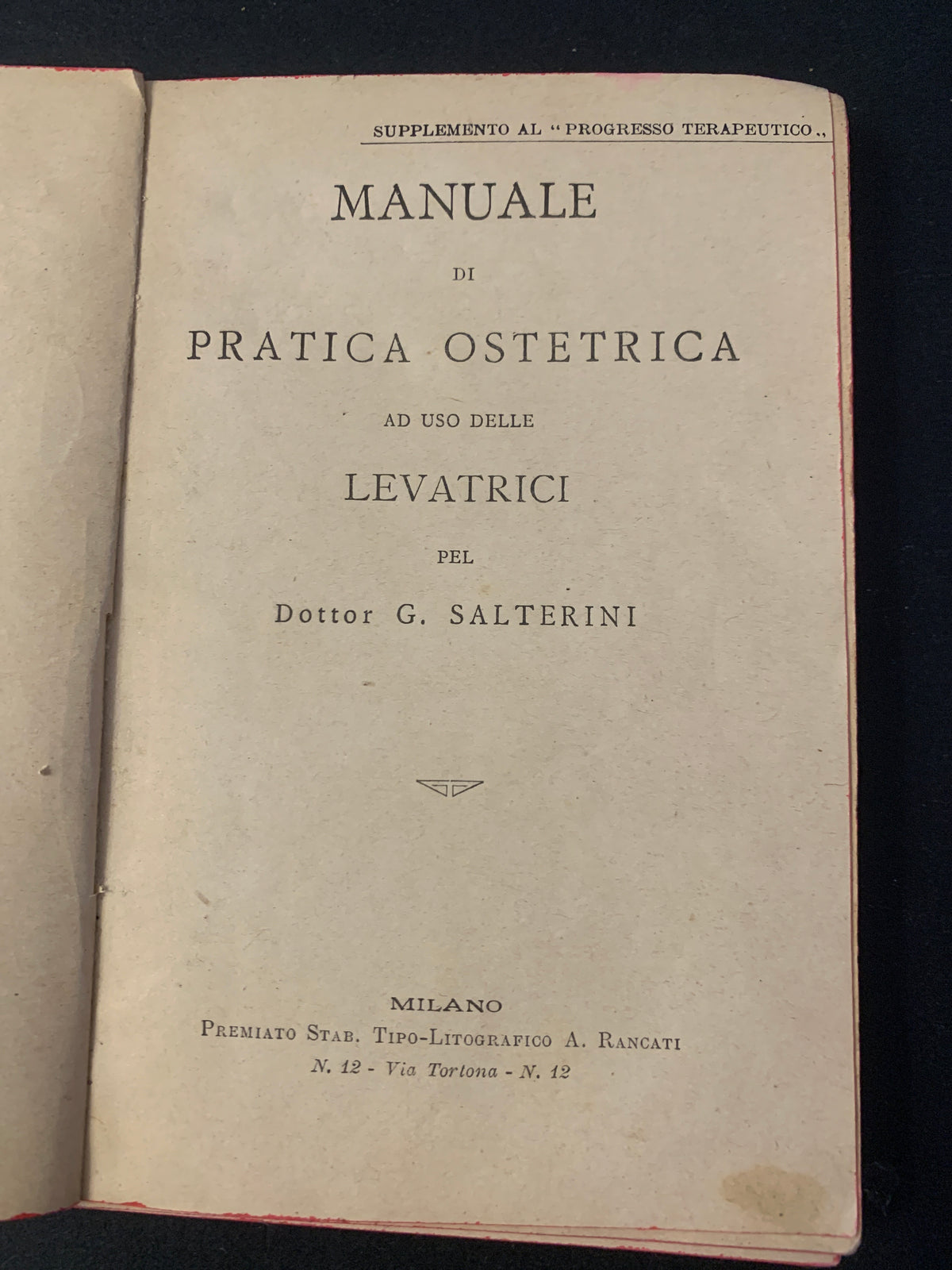 Manuale di pratica ostetrica ad uso delle levatrici (Supplemento al "Progresso Terapeutico")