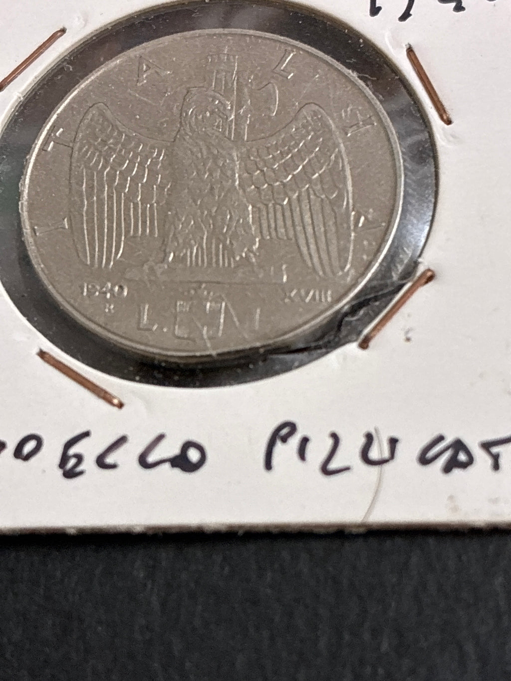 1 Lira 1940 Impero Vittorio Emanuele III - Errore di conio Tondello Pizzicato