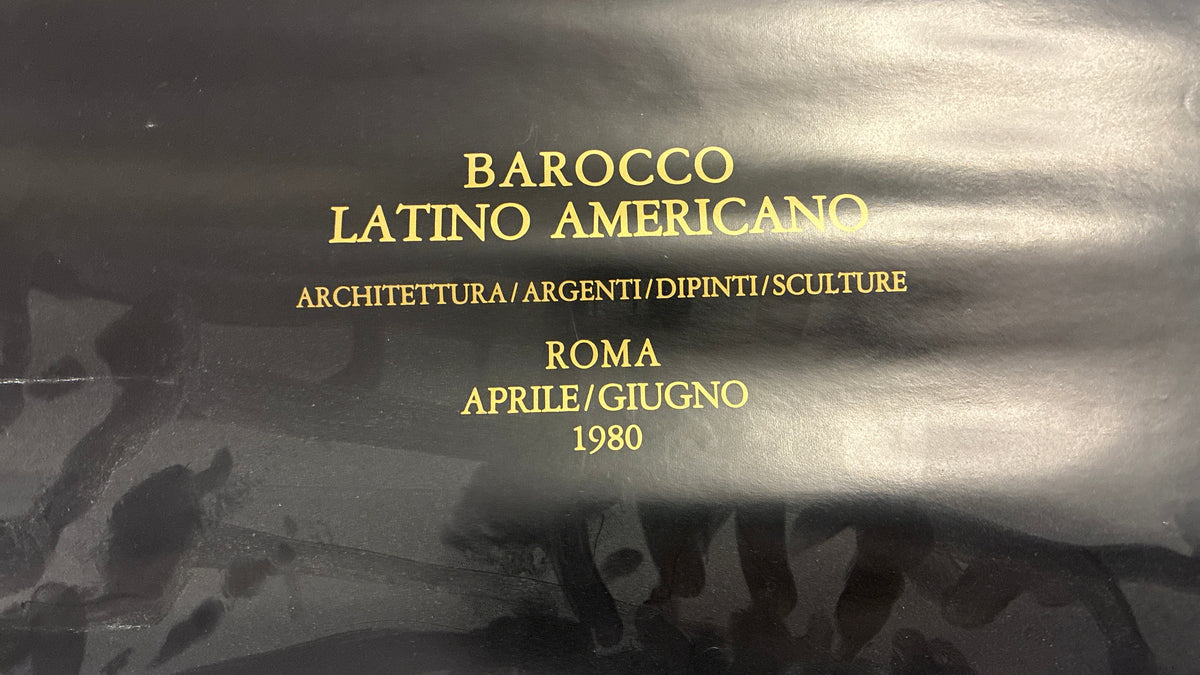 Manifesto Originale Mostra BAROCCO LATINO AMERICANO (Roma, 1980) - Designer V. Minardi