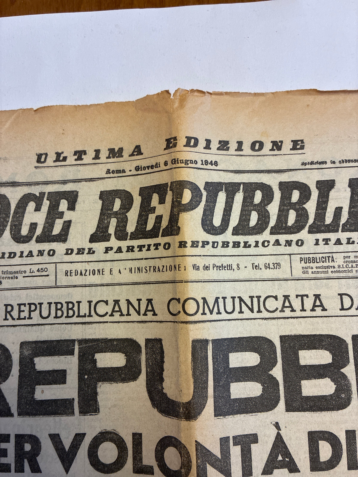 GIORNALE ORIGINALE ULTIMA EDIZIONE 6 Giugno 1946 La Voce Repubblicana - LA REPUBBLICA E' NATA Rarità Museale