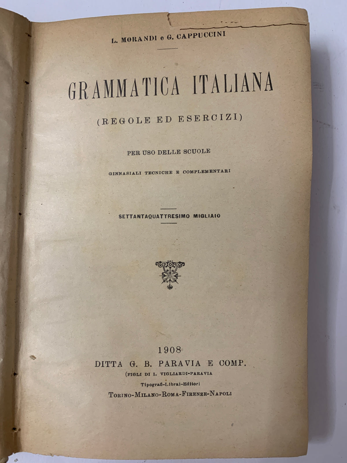Grammatica Italiana Regole ed Esercizi – L. Morandi e G. Cappuccini (1908)