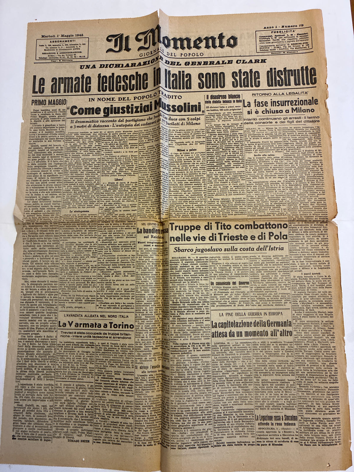 Quotidiano Storico IL MOMENTO 1 Maggio 1945 - Rara Edizione Originale "Come Giustiziai Mussolini" (Autopsia e Caduta del Fascismo)