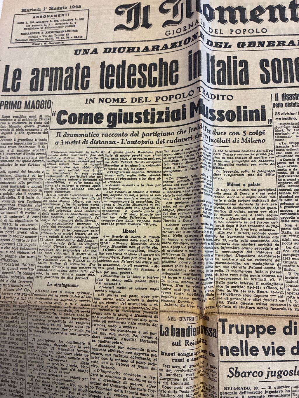 Quotidiano Storico IL MOMENTO 1 Maggio 1945 - Rara Edizione Originale "Come Giustiziai Mussolini" (Autopsia e Caduta del Fascismo)