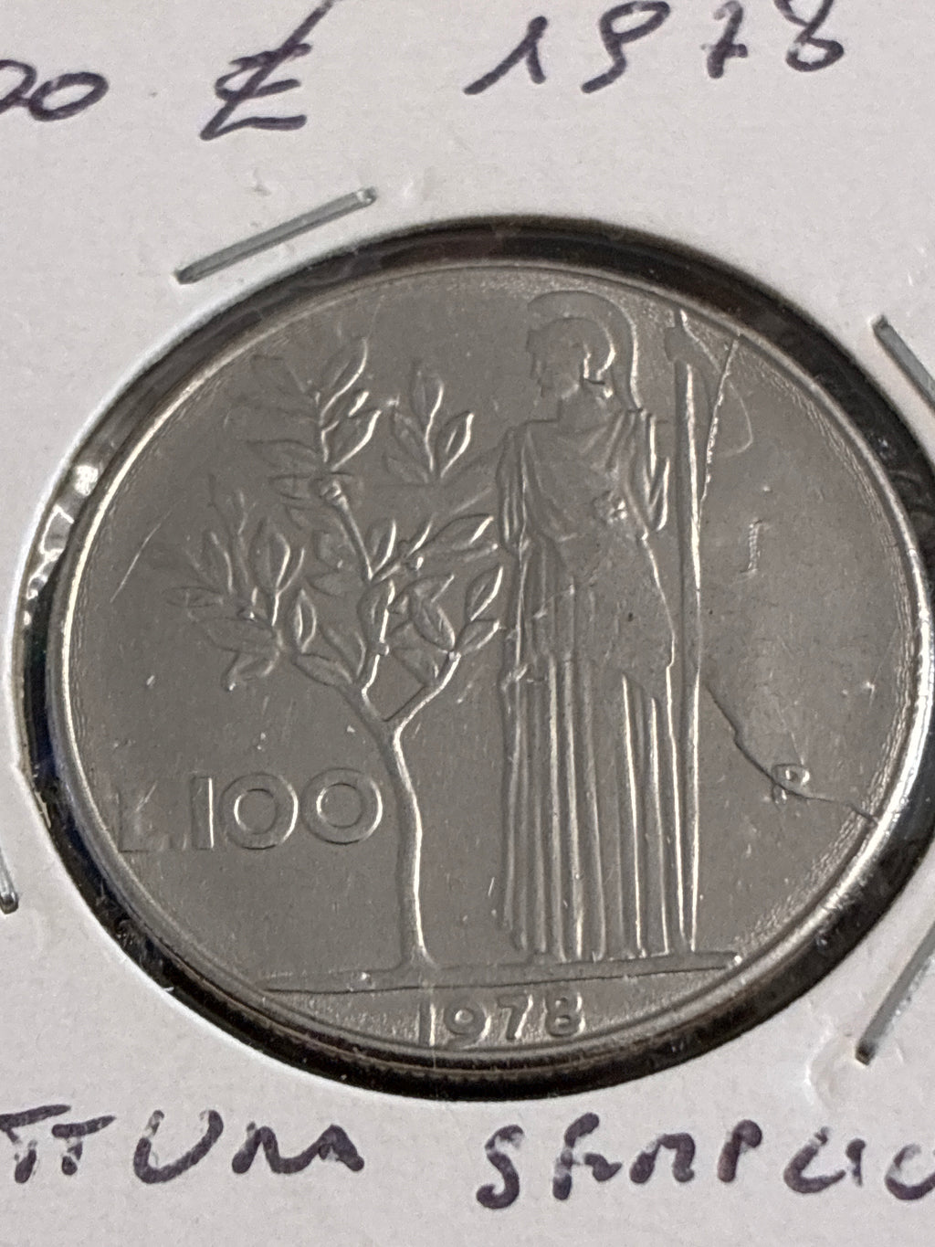 100 LIRE 1978 MINERVA CON ERRORE CONIO - FRATTURA A SCALINO