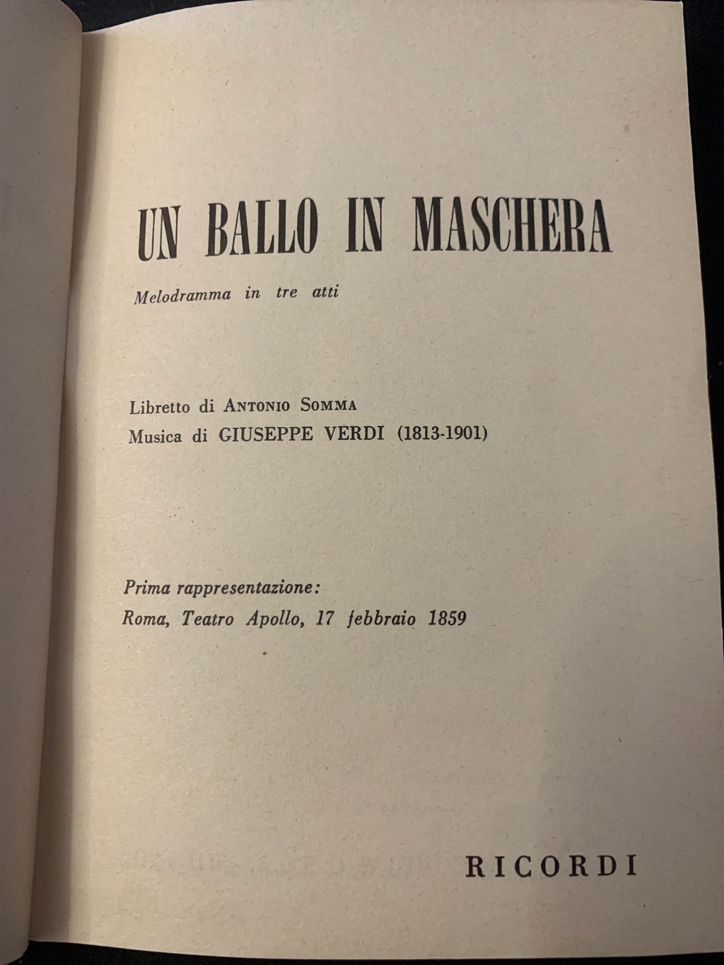 Libretto d'opera Un Ballo in Maschera - Giuseppe Verdi - Ricordi 1972