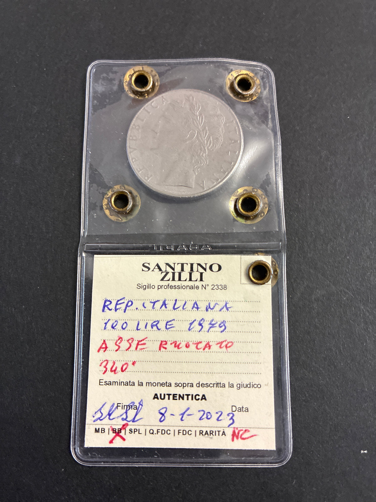 100 Lire 1979 "Asse Ruotato 340°" - Periziata