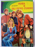Libro "Rosa e gli otto cugini" - L.M. Alcott - Edizioni Malipiero 1973 - Illustrato