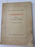 Libretto Antico "Vademecum del Divoto della Madonna di Pompei" Bartolo Longo + Santina