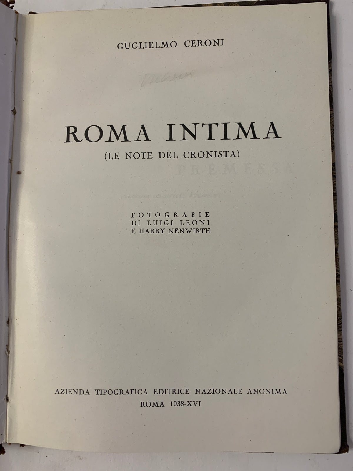 Guglielmo Ceroni – Roma Intima (1938 XVI) – Illustrato con Foto Storiche