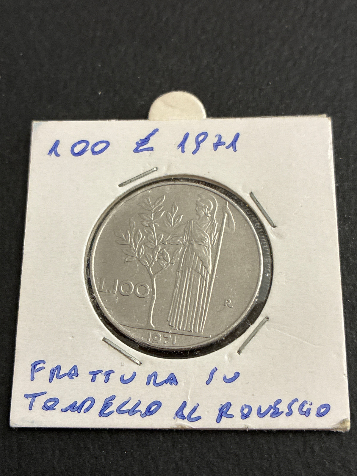 100 Lire 1971 Repubblica Italiana Minerva con errore di conio frattura sul tondello al rovescio