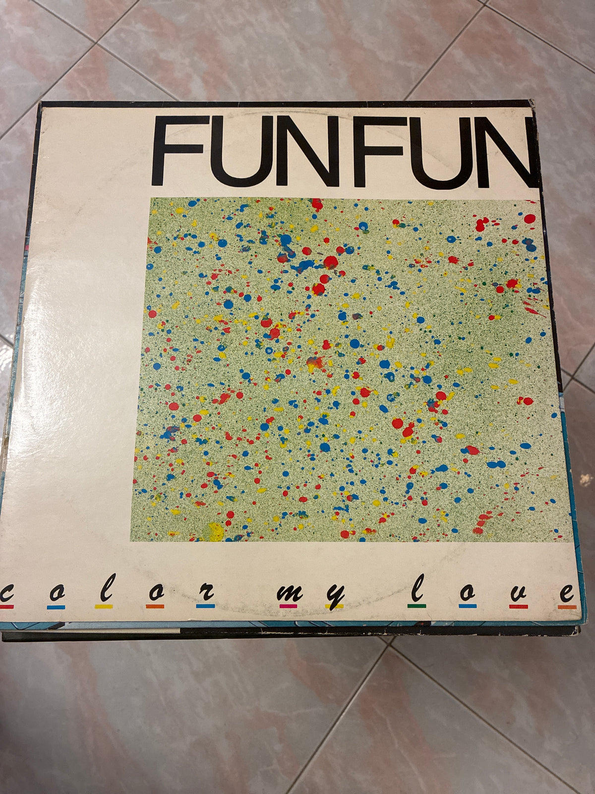Fun Fun – "Color My Love" (Vinile 12" Maxi-Single o 7" Singolo, 1984 – Etichetta originale italiana X-Energy Records).