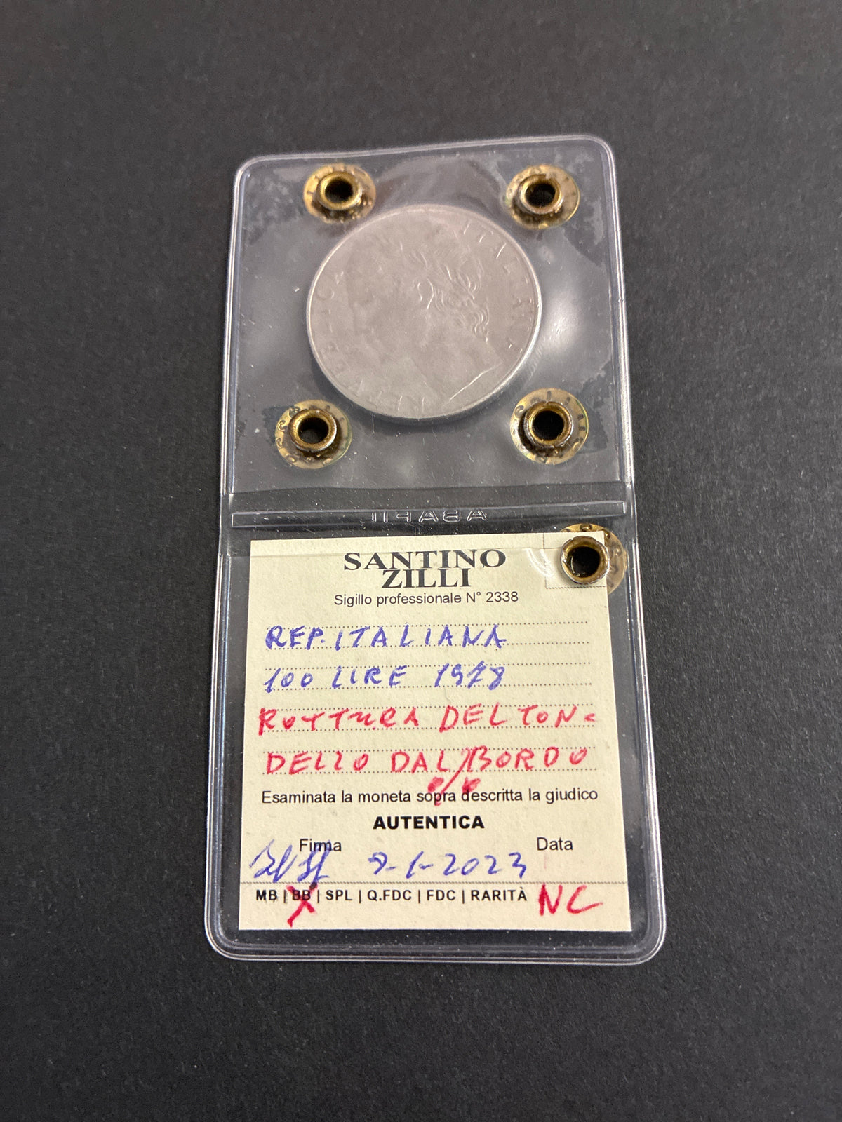 100 Lire 1978 "Rottura del Tondello dal Bordo" - Periziata