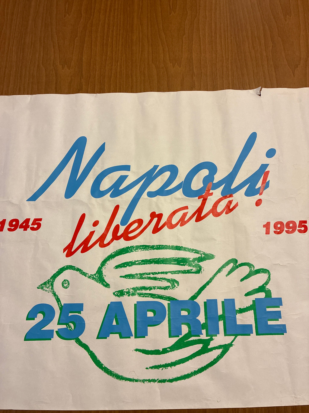 Manifesto storico 50° Anniversario "Napoli Liberata 1945 - 1995" 25 Aprile Festa della Liberazione