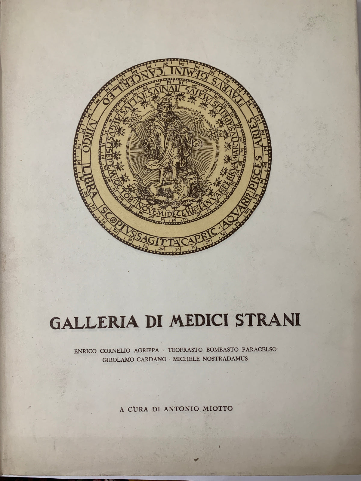Lotto 3 volumi "Galleria di medici strani" - A cura di Antonio Miotto (Vister / Vismara Terapeutici, anni '50)