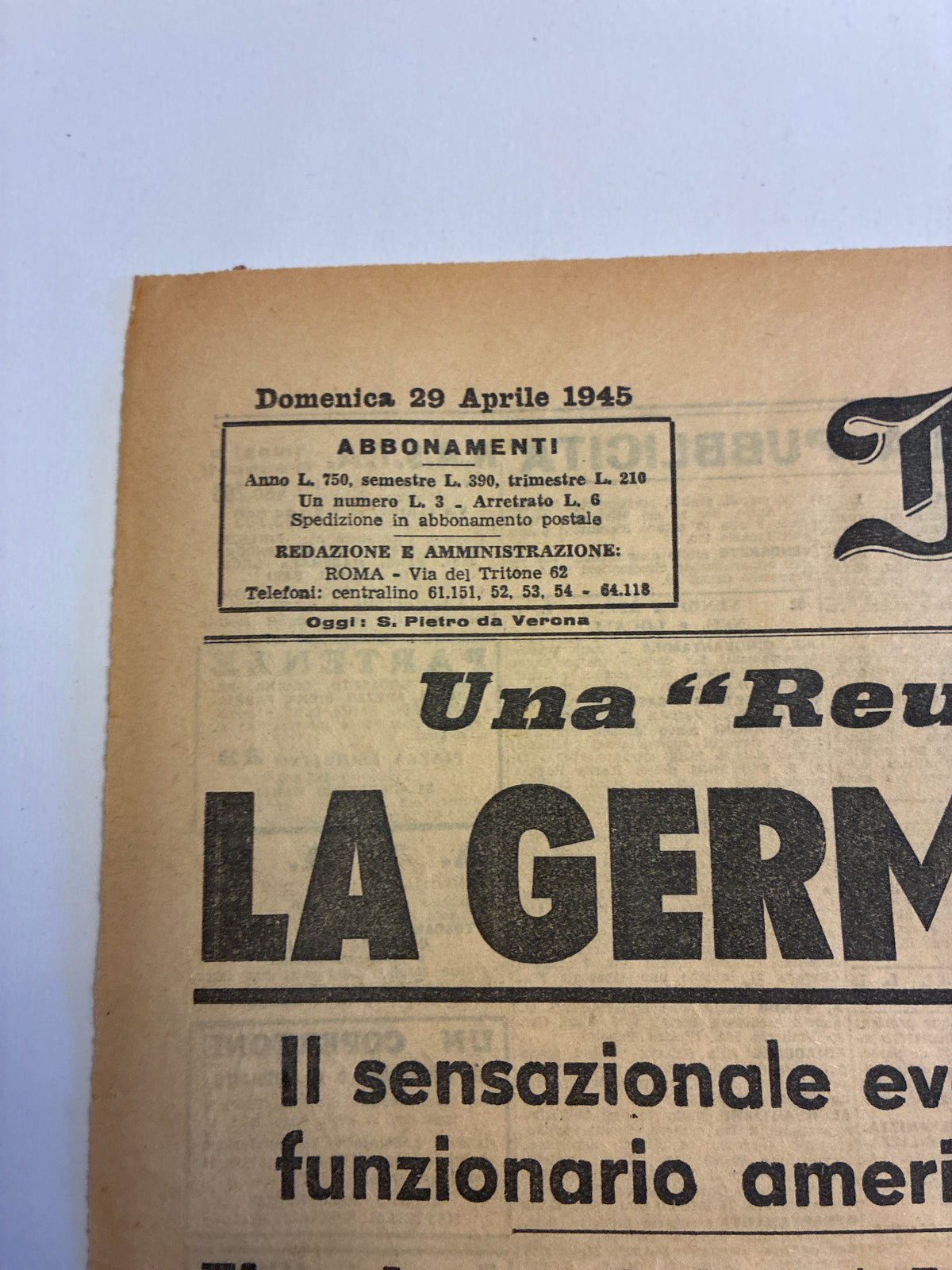 GIORNALE ORIGINALE 29 Aprile 1945 Il Momento - LA GERMANIA SI E' ARRESA? Conservazione Eccellente