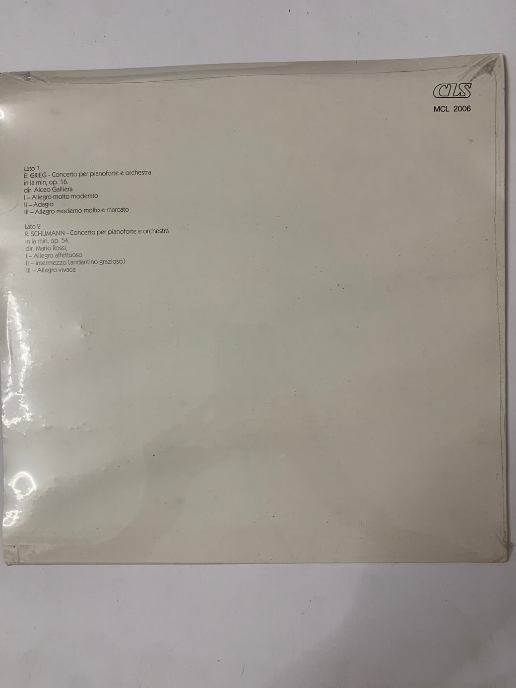 Arturo Benedetti Michelangeli – E. Grieg / R. Schumann: Concerti per Pianoforte e Orchestra (LP, CLS – MCL 2006, Italia, 1980)