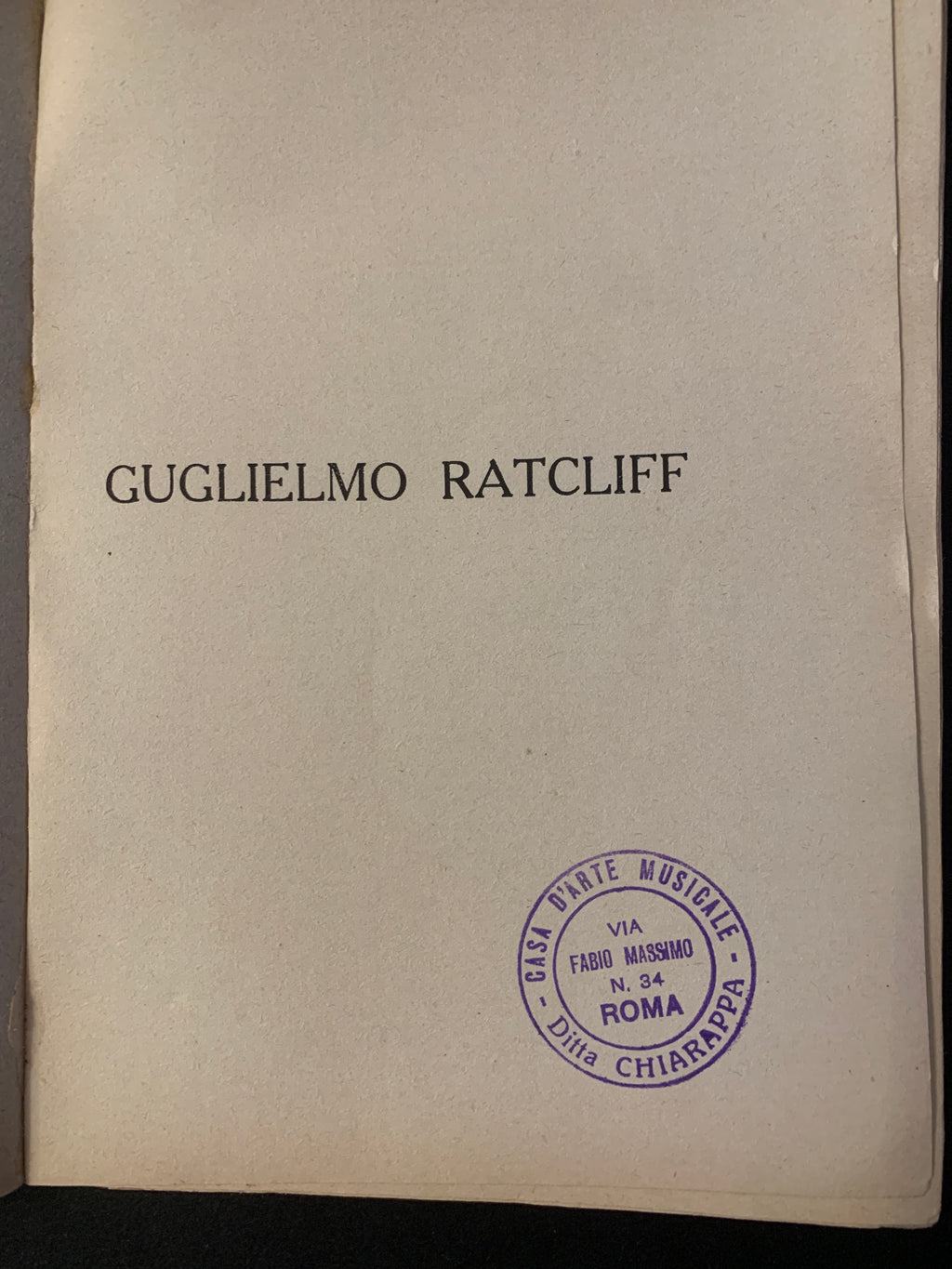 Antico Libretto d'Opera Guglielmo Ratcliff Pietro Mascagni Sonzogno D'Epoca