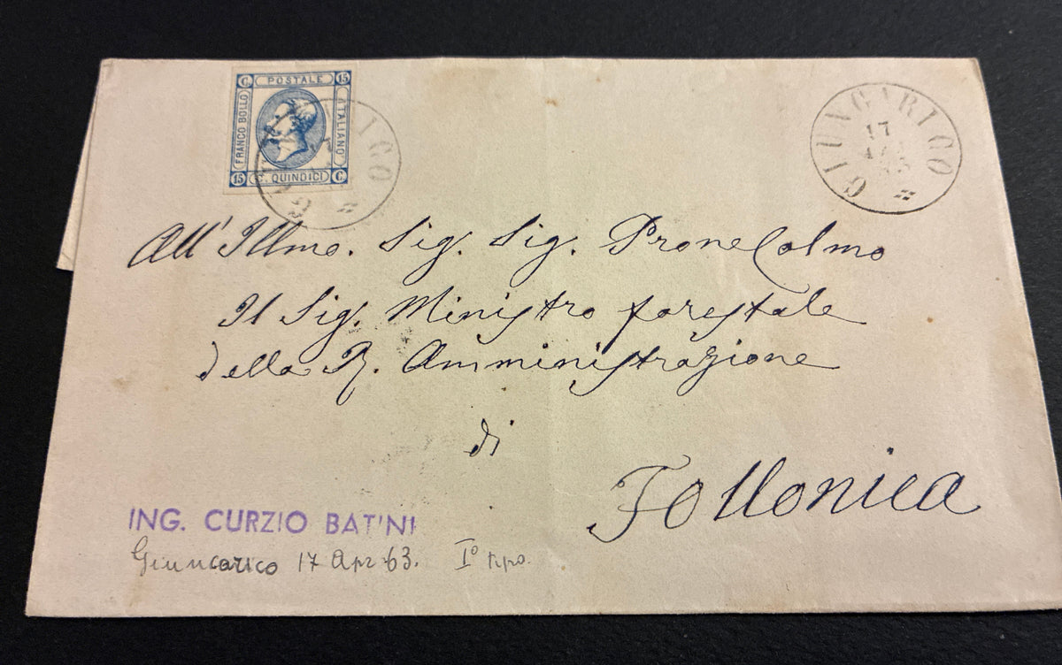 Lettera Istituzionale 1863 per il Sig. Ministro Forestale dello Stato in Follonica con 15 Centesimi "Matraire" Primo Tipo dall'Archivio dell'Ing. Curzio Batini