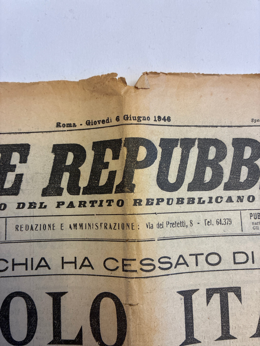 6 Giugno 1946 La Voce Repubblicana - NASCE LA REPUBBLICA ITALIANA Pezzo da Museo