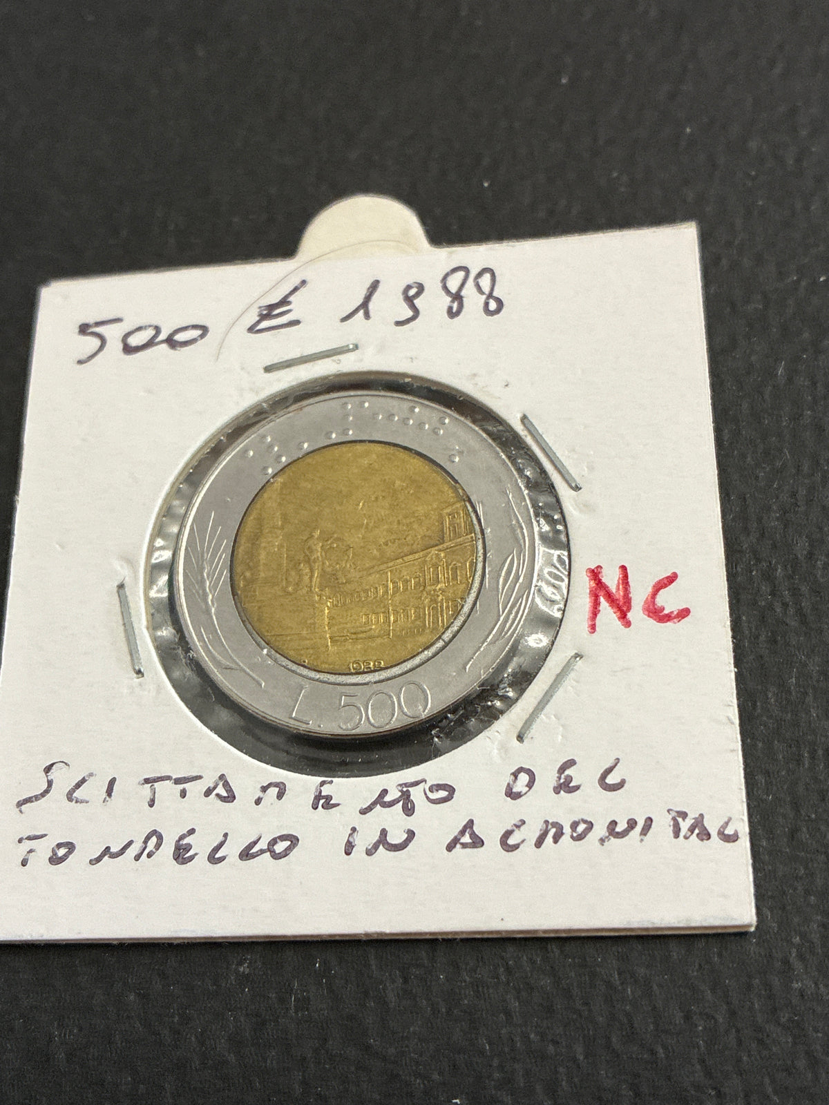 500 lire del 1988 Quirinale errore conio slittamento del tondello in acmonital nc
