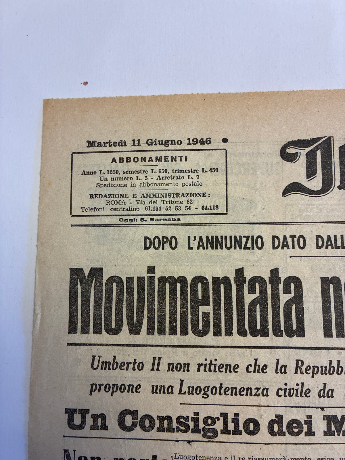 GIORNALE ORIGINALE 11 Giugno 1946 Il Momento - CRISI ISTITUZIONALE UMBERTO II DE GASPERI