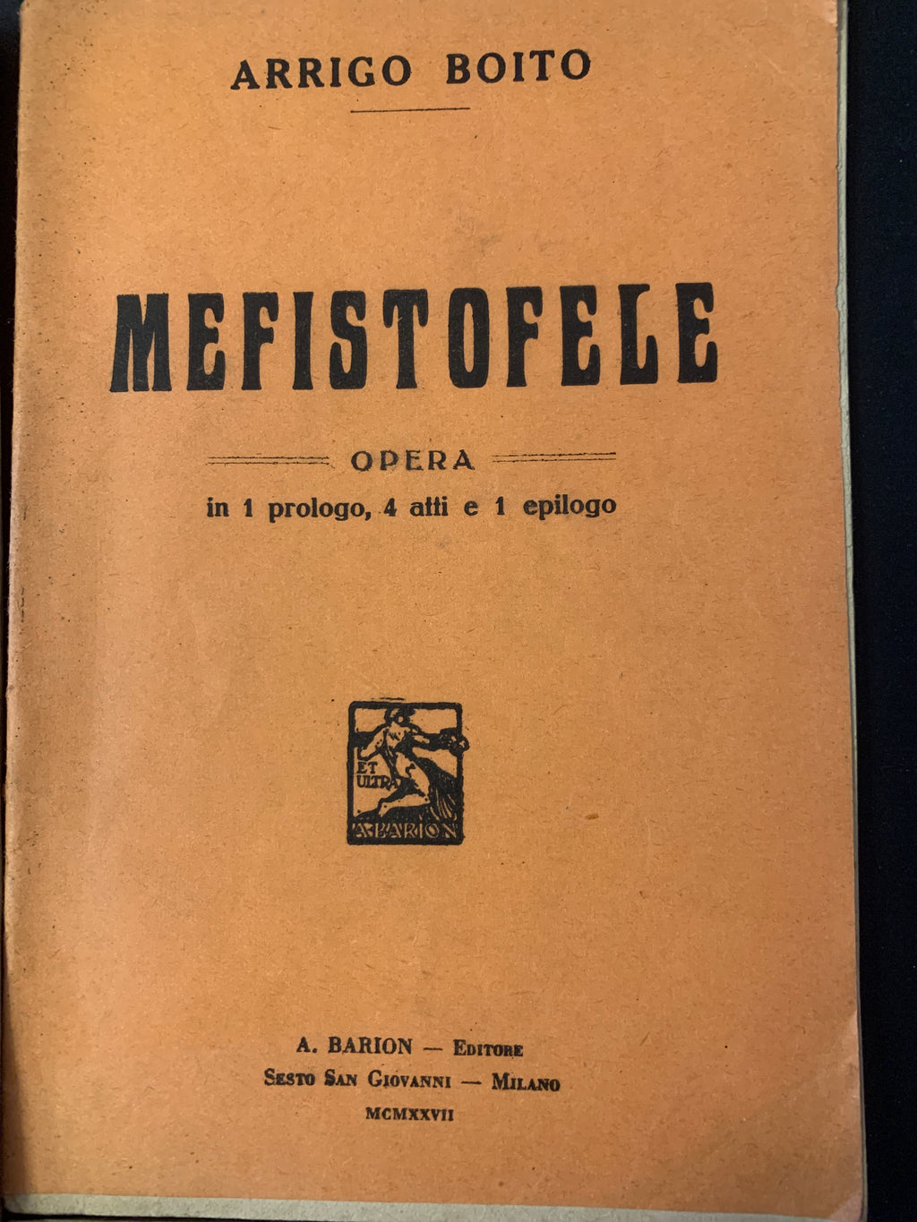 Lotto 4 Libretti d'Opera D'Epoca Rossini Boito Bellini Mefistofele Guglielmo Tell Puritani