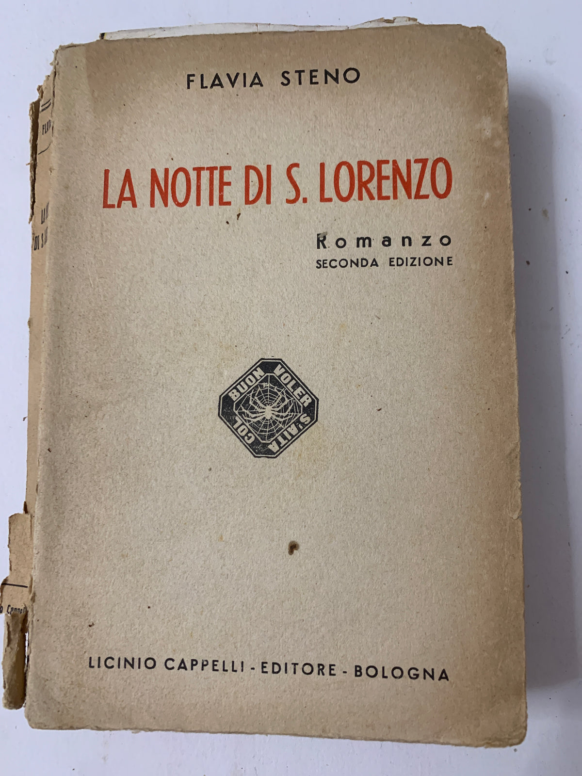 Flavia Steno - La Notte di S. Lorenzo (Cappelli Editore, 1946)