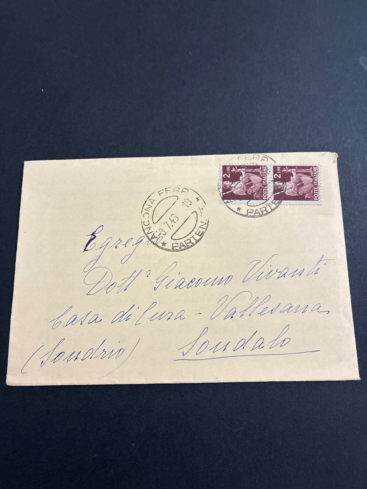Lettera storica del 23 luglio 1946 (Primi mesi della Repubblica Italiana) da Ancona Ferrovia a Sondalo