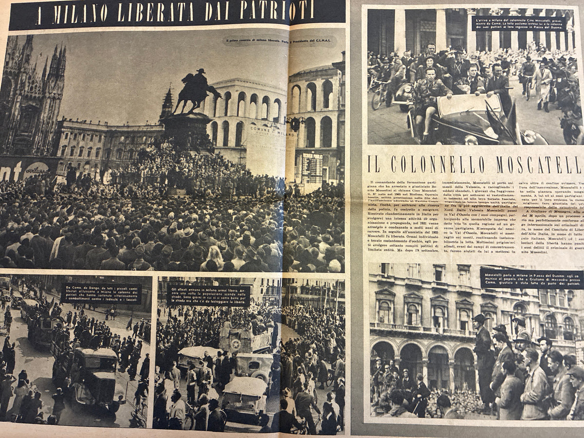 Rarissimo Supplemento Fotografico La Settimana 6 Maggio 1945 {L'Insurrezione Del Nord E Il Sacrificio Dei Patrioti Livornesi}