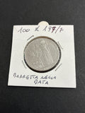100 lire 1977 Errore di Conio per Barretta di Metallo in Rilievo nella Data al Rovescio