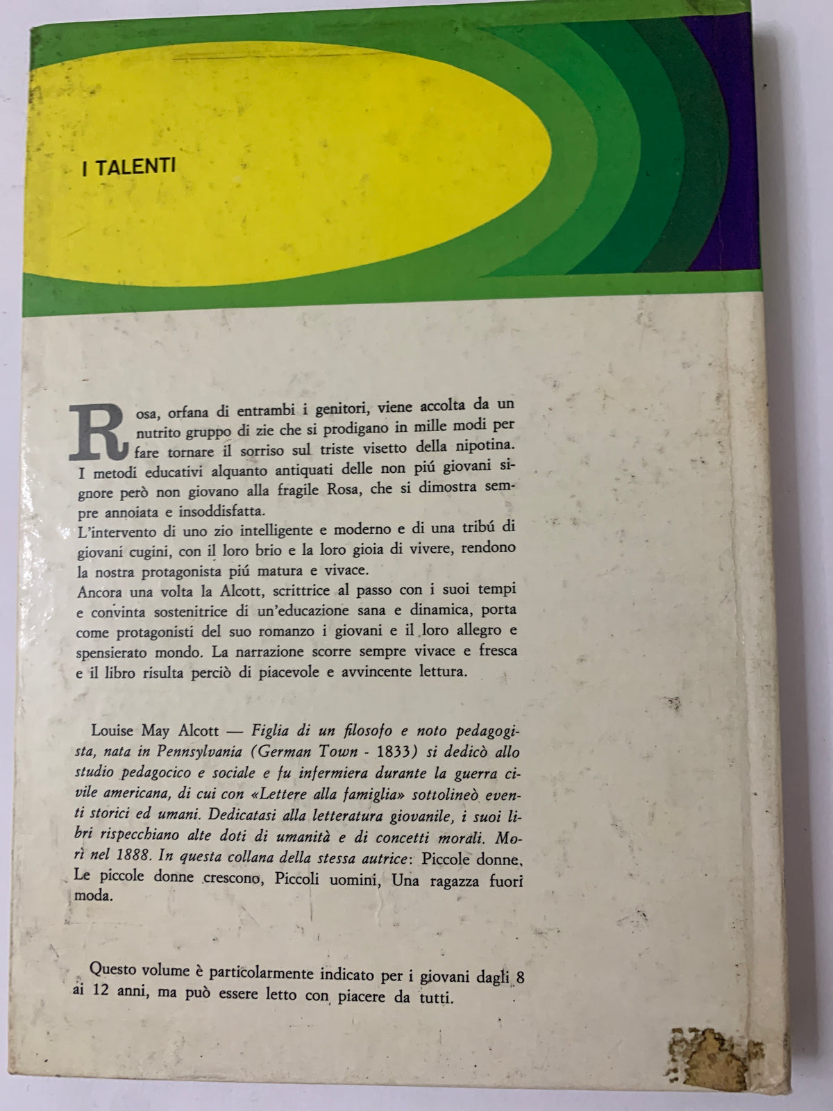 Libro "Rosa e gli otto cugini" - L.M. Alcott - Edizioni Malipiero 1973 - Illustrato