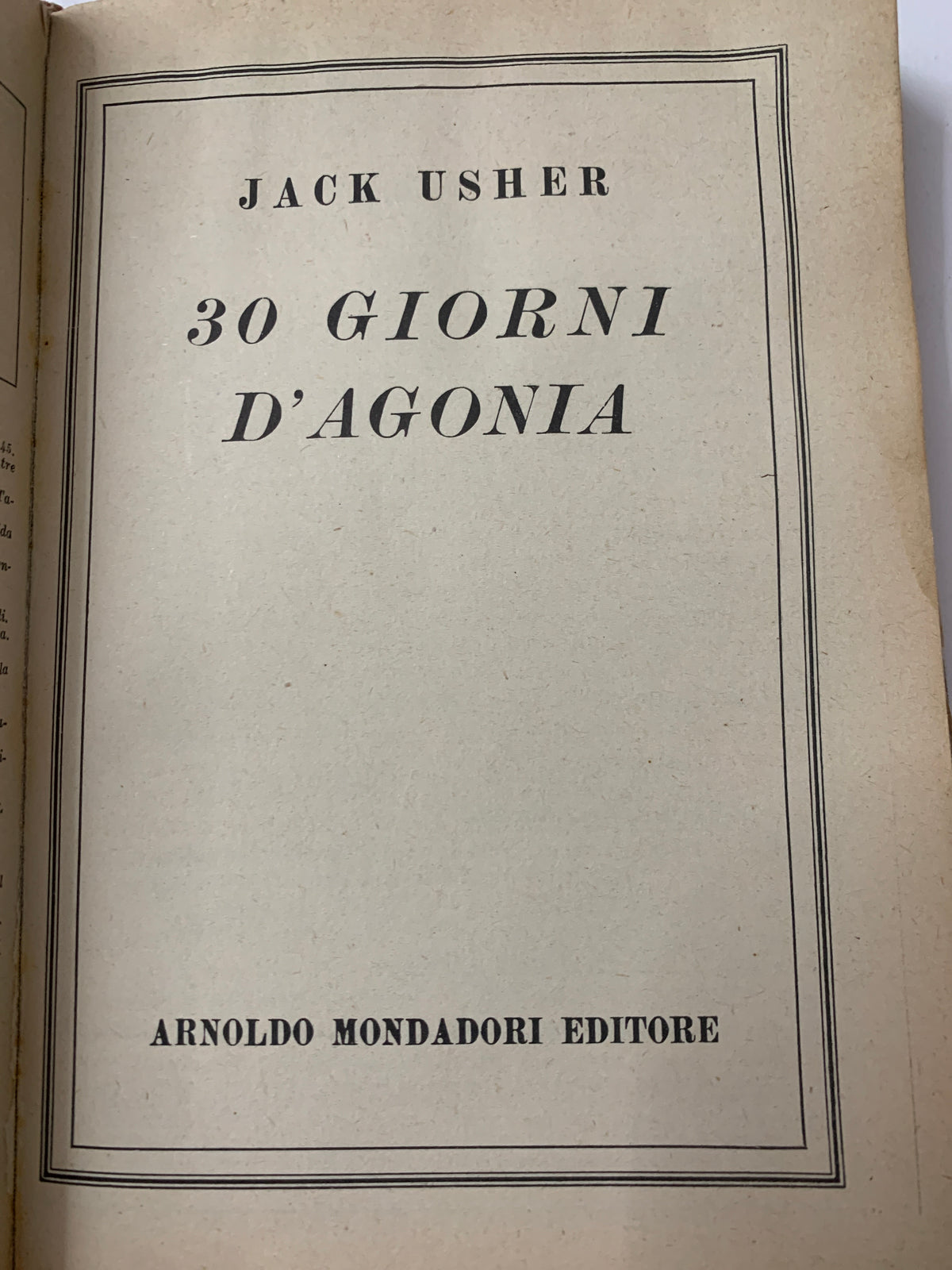 3 Gialli in 1 Volume - Agatha Christie & Jack Usher (Mondadori) - La Serie Infernale / 30 Giorni d'Agonia / Quinta Colonna