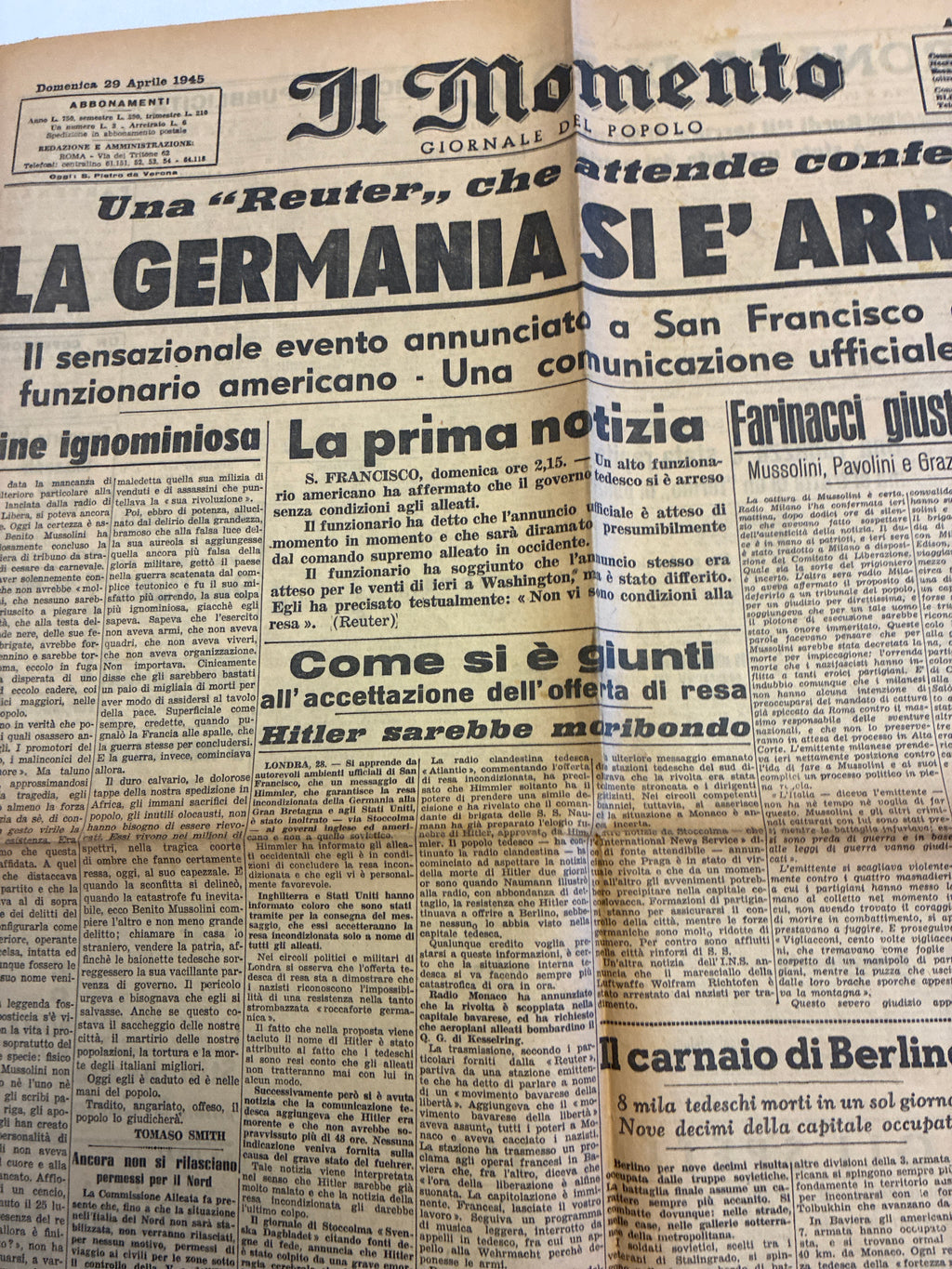 GIORNALE ORIGINALE 29 Aprile 1945 Il Momento - LA GERMANIA SI E' ARRESA? Conservazione Eccellente