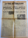 GIORNALE ORIGINALE 13 Giugno 1946 La Voce Repubblicana - ARRESTO E ESPULSIONE UMBERTO SAVOIA Conservazione Eccellente