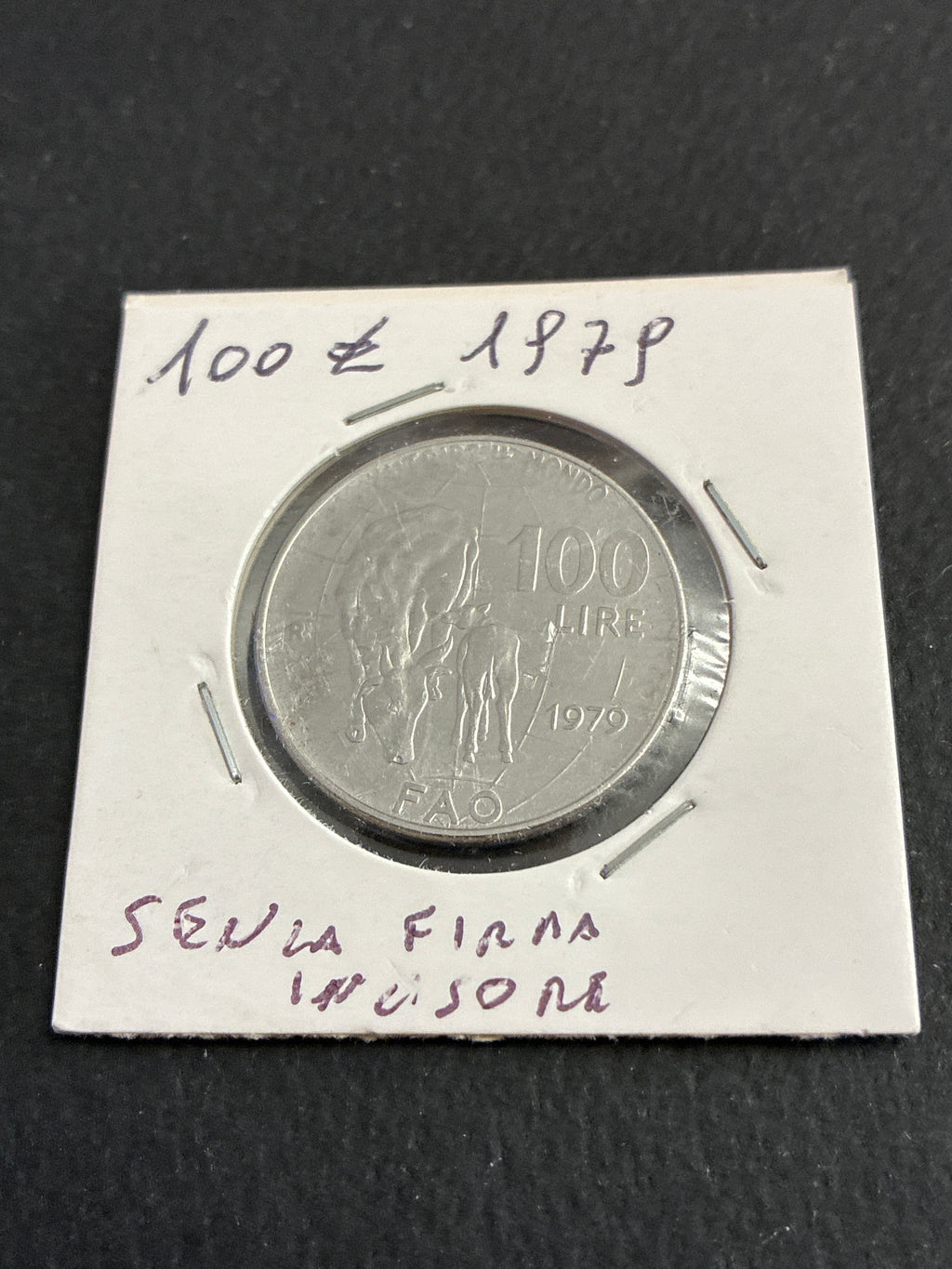 100 lire del 1979 FAO variante errore di conio senza firma incisore