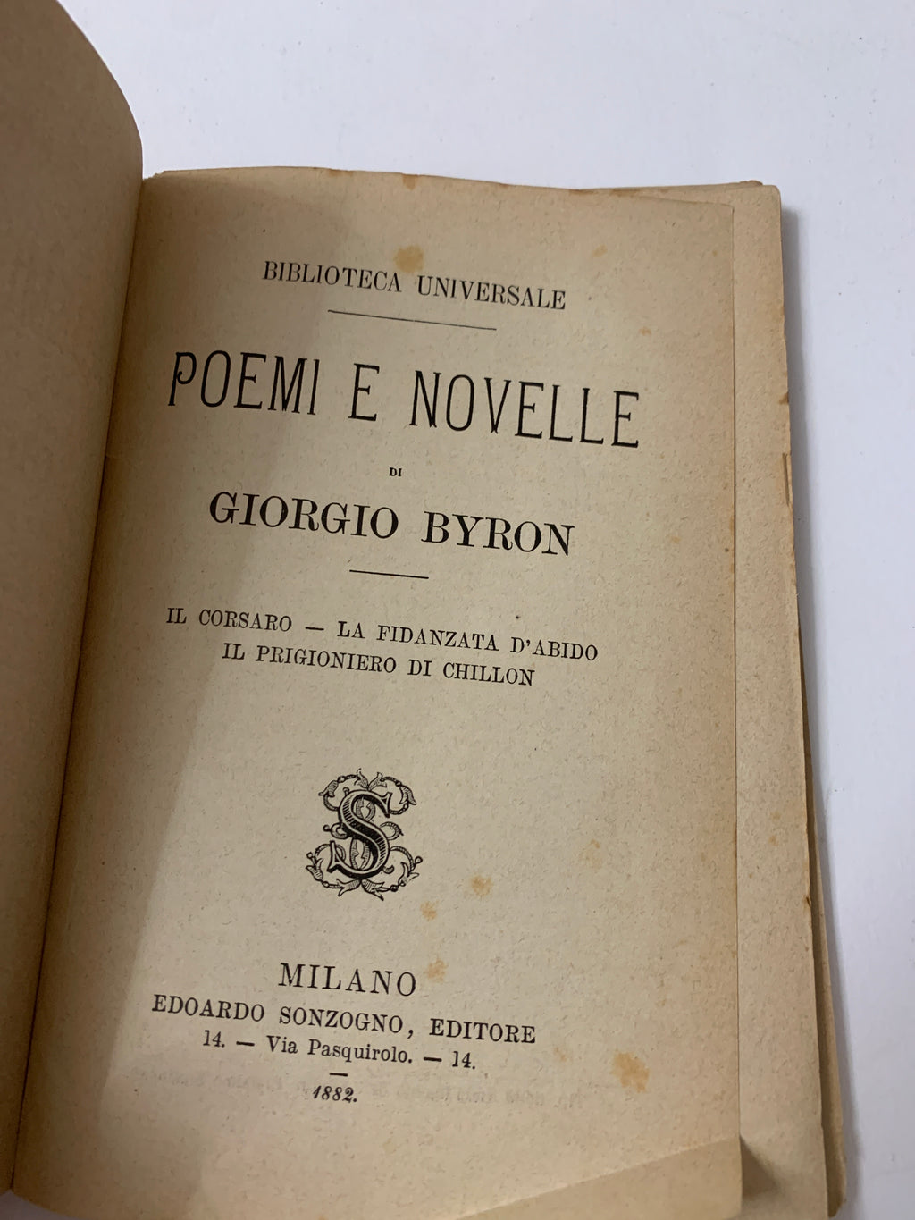 Libro antico Giorgio Byron - Poemi e Novelle (Sonzogno 1882, N. 8)