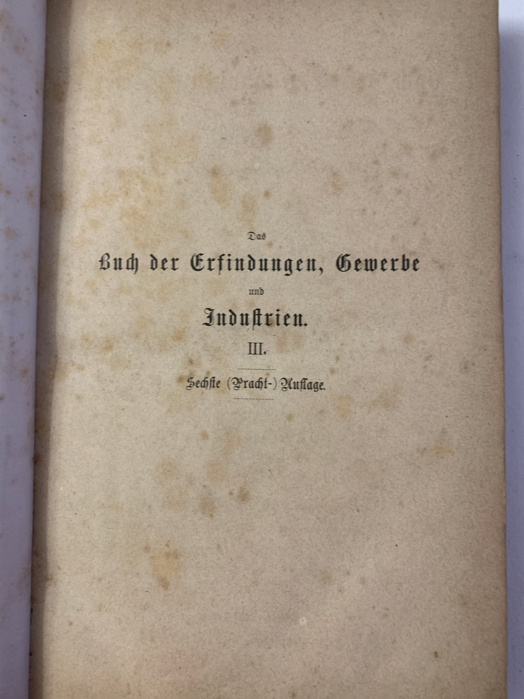 Il nuovo libro delle invenzioni, dei mestieri e delle industrie – Terzo volume: L'estrazione delle materie prime dal ventre della Terra, dalla superficie terrestre e dall'acqua (Sesta edizione, 1873)