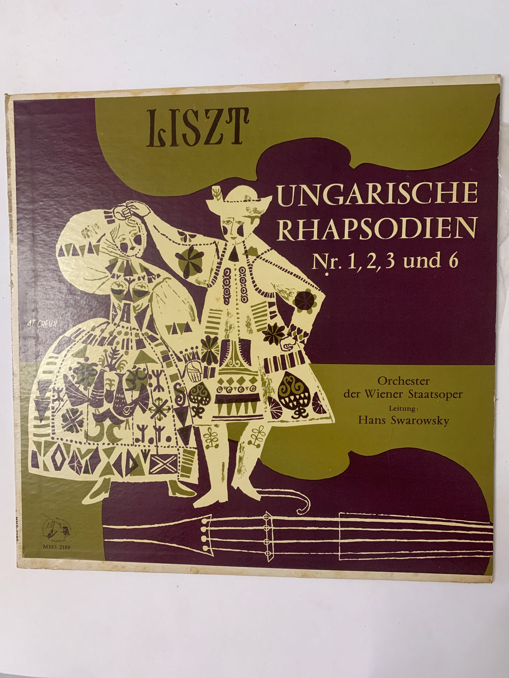 Franz Liszt: Ungarische Rhapsodien Nr. 1, 2, 3 und 6 / Johann Strauss: Csardas aus "Ritter Pásmán" – Hans Swarowsky, Orchester der Wiener Staatsoper (LP, MMS 2189)