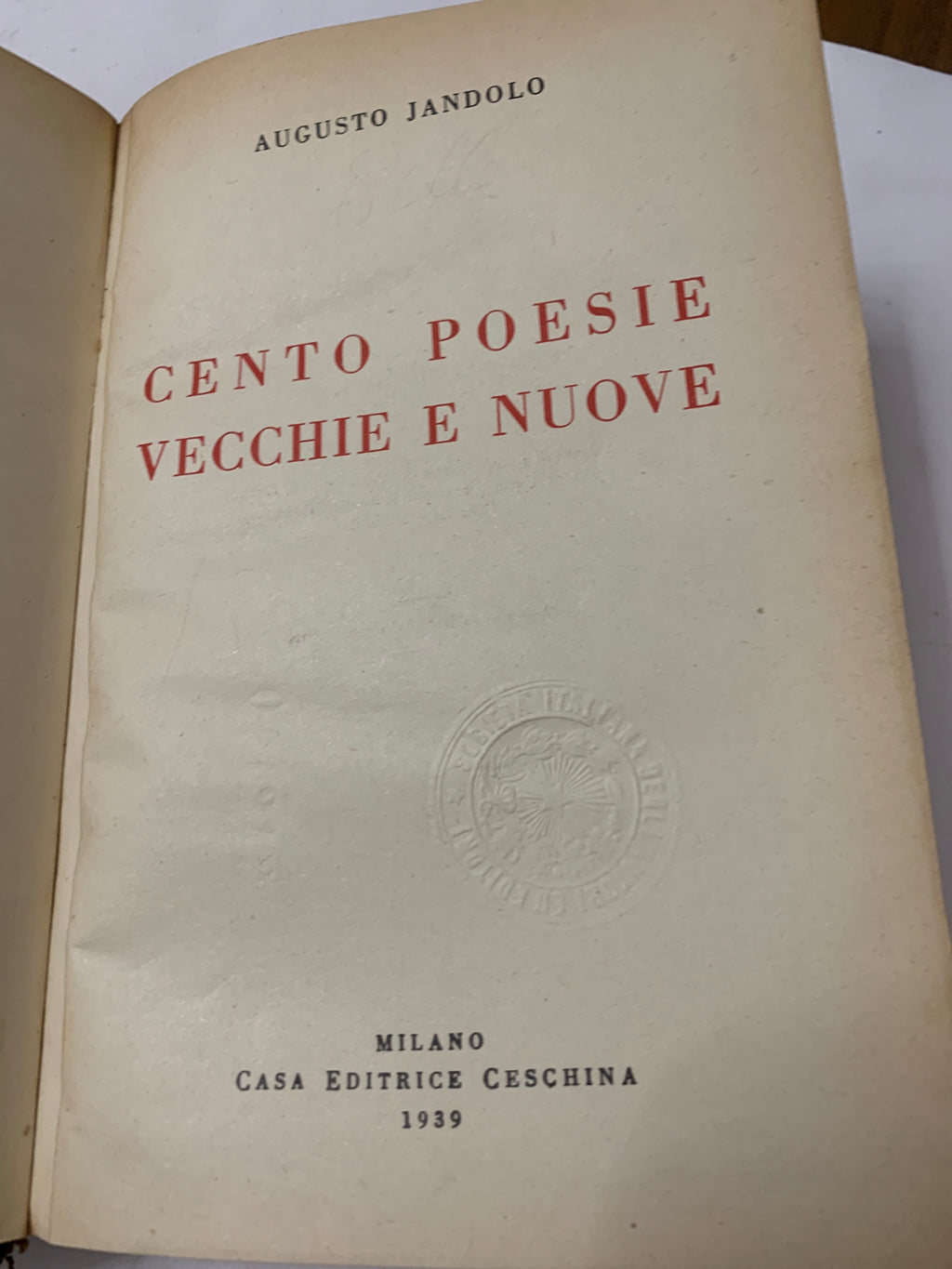 Libro "Cento Poesie Vecchie e Nuove" Augusto Jandolo - Ceschina Milano 1939
