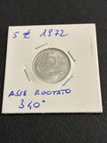 5 lire del 1972 Delfino con errore di conio asse ruotato a 340° gradi