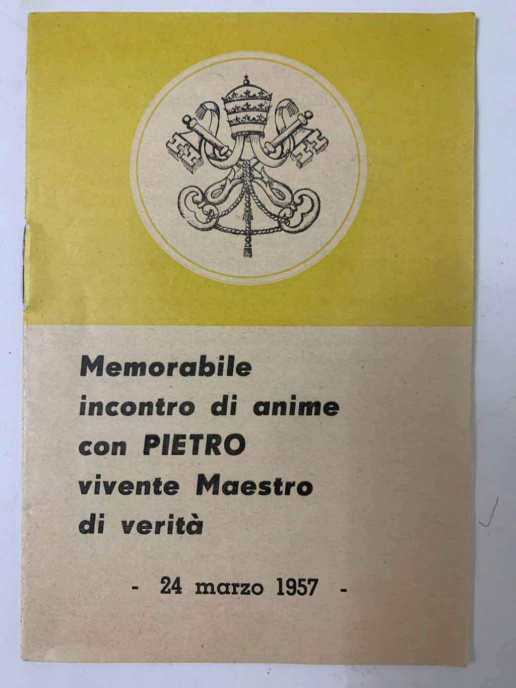 Libretto d'Epoca "Memorabile Incontro con Pietro" - 24 Marzo 1957 Papa Pio XII