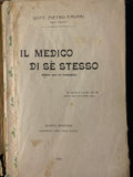 Libro Antico Il Medico Di Sè Stesso Dott Pietro Favari Petrus 1910 Medicina